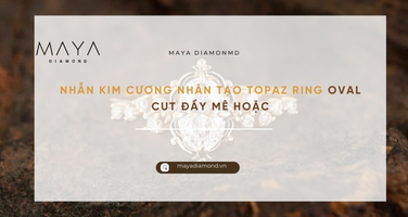 NHẪN KIM CƯƠNG NHÂN TẠO TOPAZ RING OVAL CUT ĐẦY MÊ HOẶC