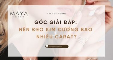 GÓC GIẢI ĐÁP: NÊN ĐEO KIM CƯƠNG BAO NHIÊU CARAT