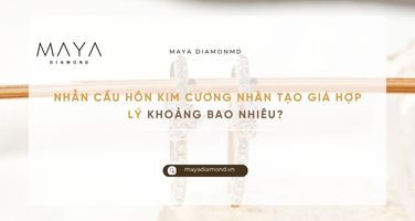 NHẪN CẦU HÔN KIM CƯƠNG NHÂN TẠO GIÁ HỢP LÝ KHOẢNG BAO NHIÊU?