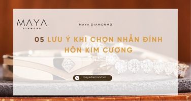 05 LƯU Ý KHI CHỌN NHẪN ĐÍNH HÔN KIM CƯƠNG