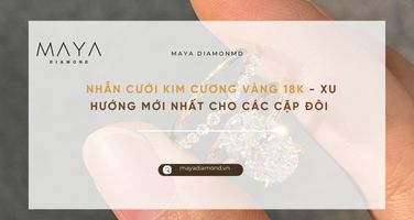 NHẪN CƯỚI KIM CƯƠNG VÀNG 18K - XU HƯỚNG MỚI NHẤT CHO CÁC CẶP ĐÔI