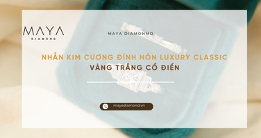NHẪN KIM CƯƠNG ĐÍNH HÔN LUXURY CLASSIC VÀNG TRẮNG CỔ ĐIỂN
