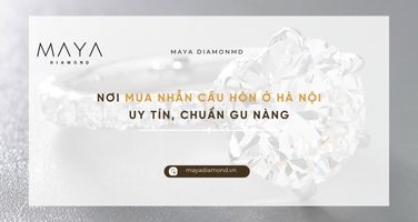 NƠI MUA NHẪN CẦU HÔN Ở HÀ NỘI UY TÍN, CHUẨN GU NÀNG