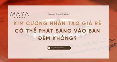 KIM CƯƠNG NHÂN TẠO GIÁ RẺ CÓ THỂ PHÁT SÁNG VÀO BAN ĐÊM KHÔNG