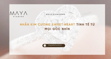 NHẪN KIM CƯƠNG SWEET HEART TINH TẾ TỪ MỌI GÓC NHÌN