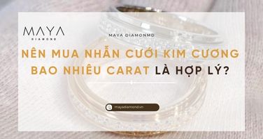 NÊN MUA NHẪN KIM CƯƠNG BAO NHIÊU CARAT LÀ HỢP LÝ?