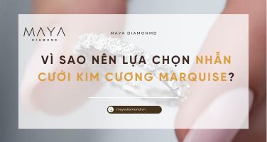 VÌ SAO NÊN LỰA CHỌN NHẪN CƯỚI KIM CƯƠNG MARQUISE