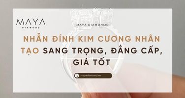 NHẪN ĐÍNH KIM CƯƠNG NHÂN TẠO SANG TRỌNG, ĐẲNG CẤP, GIÁ TỐT