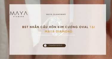 BST NHẪN CẦU HÔN KIM CƯƠNG OVAL TẠI MAYA DIAMOND