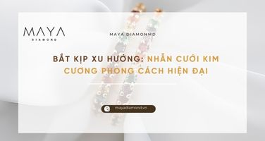 BẮT KỊP XU HƯỚNG: NHẪN CƯỚI KIM CƯƠNG PHONG CÁCH HIỆN ĐẠI