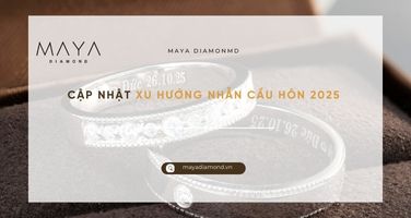 CẬP NHẬT XU HƯỚNG NHẪN CẦU HÔN 2025