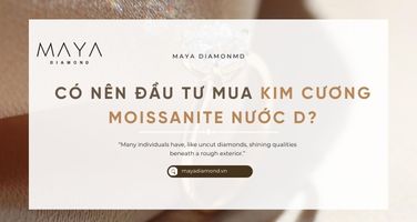 CÓ NÊN ĐẦU TƯ MUA KIM CƯƠNG MOISSANITE NƯỚC D?